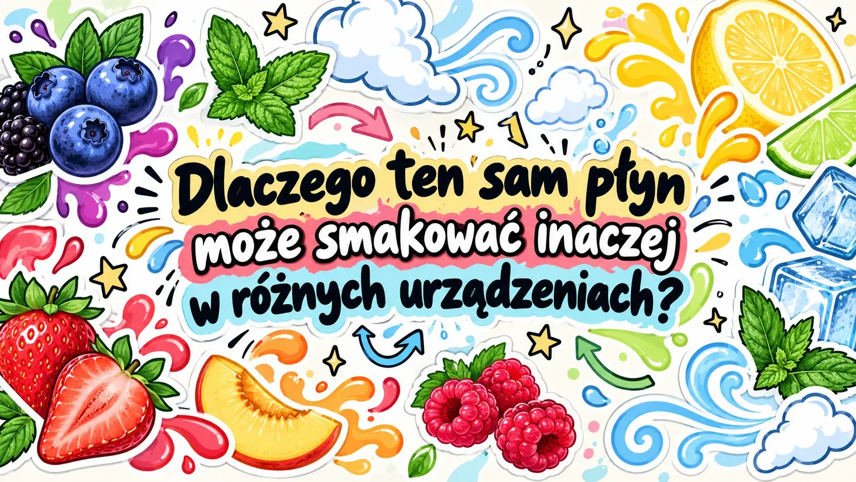Dlaczego ten sam płyn smakuje inaczej – grafika blogowa Vape Shop Poznań, Vape Mate Spot